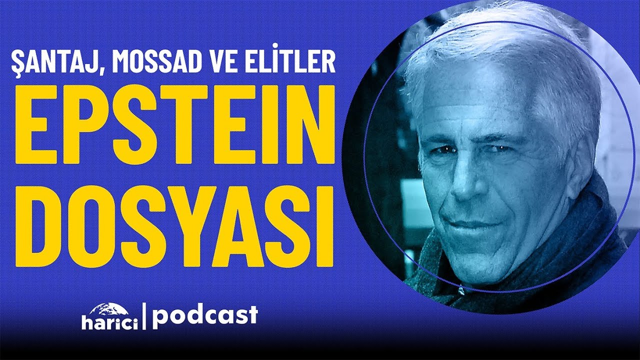 Epstein’in Şantaj Ağı: İsrail, ABD Siyasetini Bu Belgelerle mi Rehin Aldı? | Harici Podcast