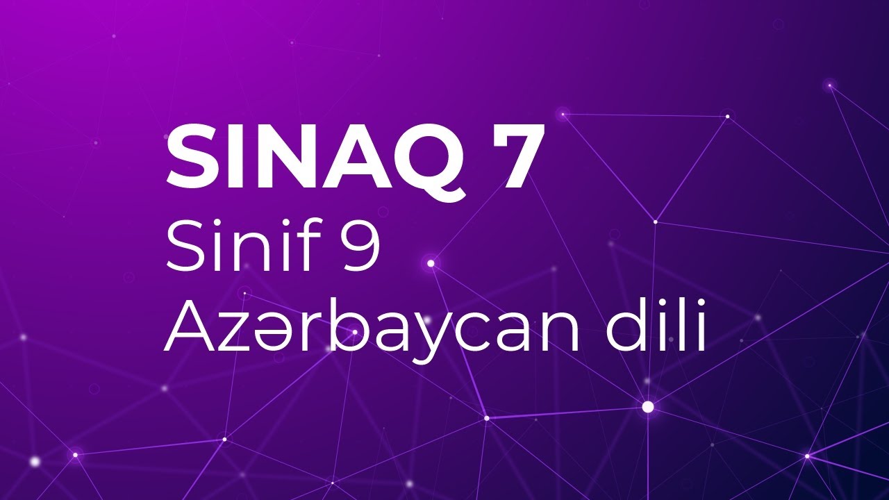 Azərbaycan dili 9-cu sinif  Güvən Sınaq 7 Buraxılış fənləri üzrə