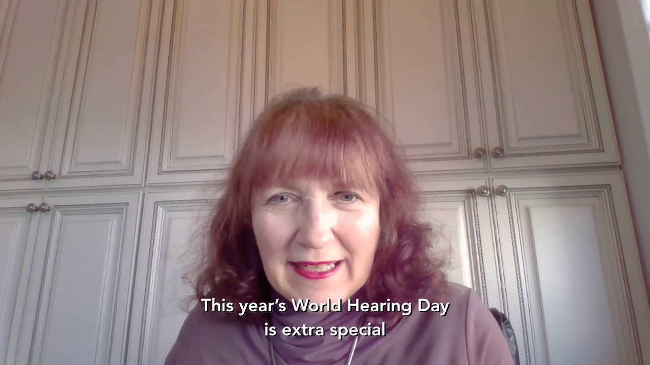 Ruth Warick - IFHOH - World Hearing Day 2021