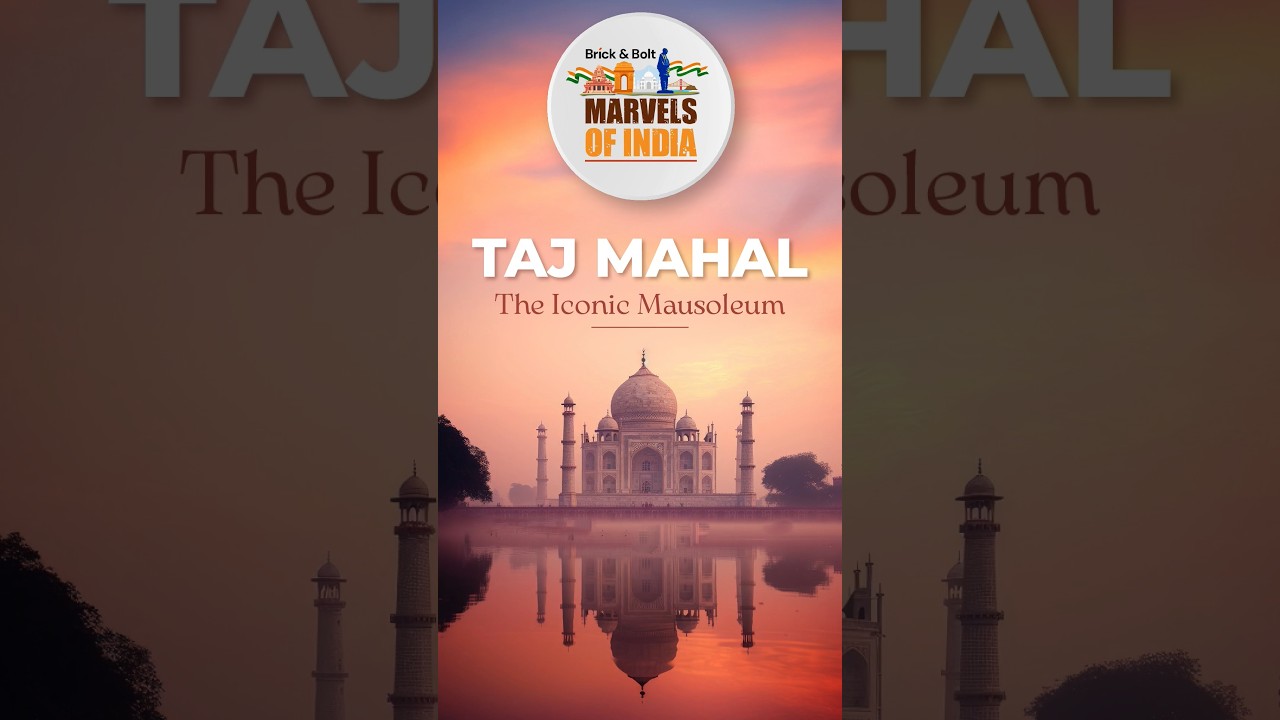 Taj Mahal, Agra | The Timeless Wonder of Love, Precision & Mughal Engineering Mastery