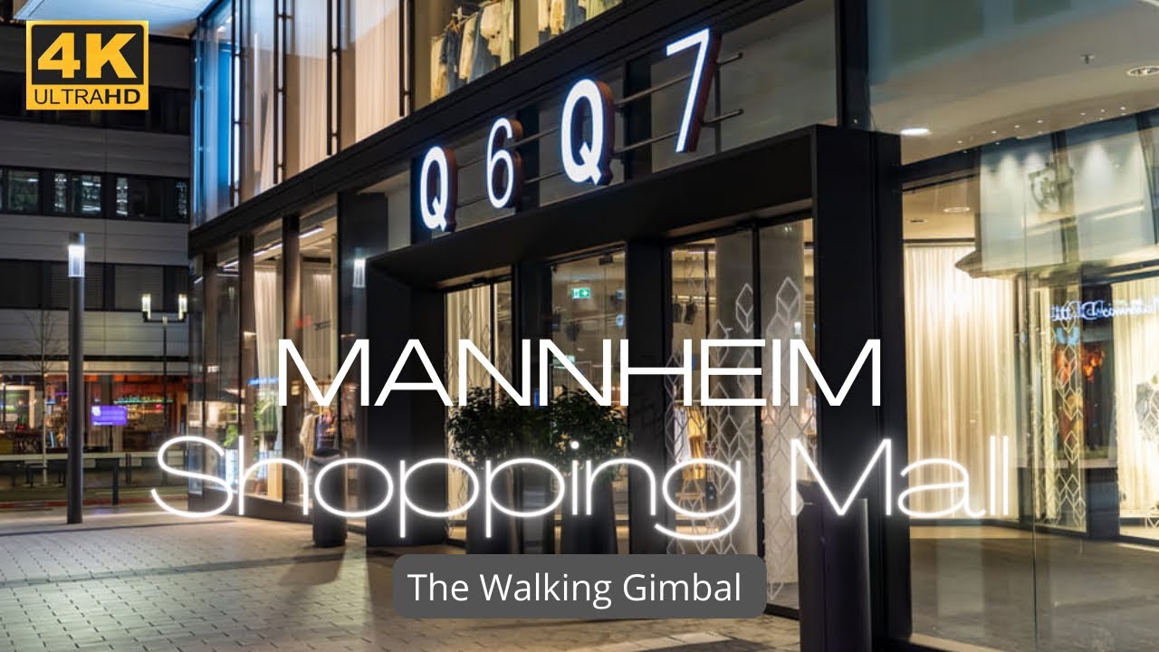 [4K] Walk with me in Q6Q7 Mannheim | Shopping Mall in Germany🇩🇪