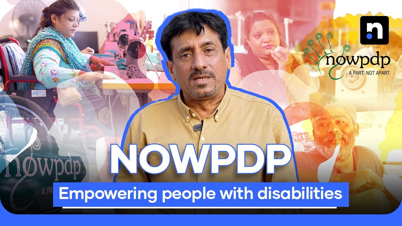 NOWPDP: Empowering People with Disabilities | Nukta