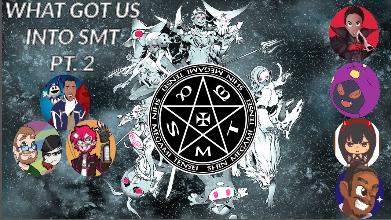 What Got us Into SMT (feat. Strain42, Larrue, BaoZakeruga, SonicKick, Nyth Grandbeard & Zuvi&rsquo;s GR)