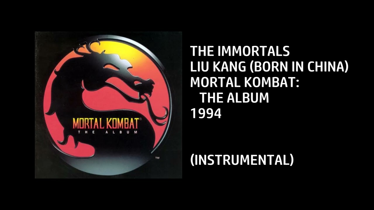 The Immortals - Liu Kang Born In China [Custom Instrumental]