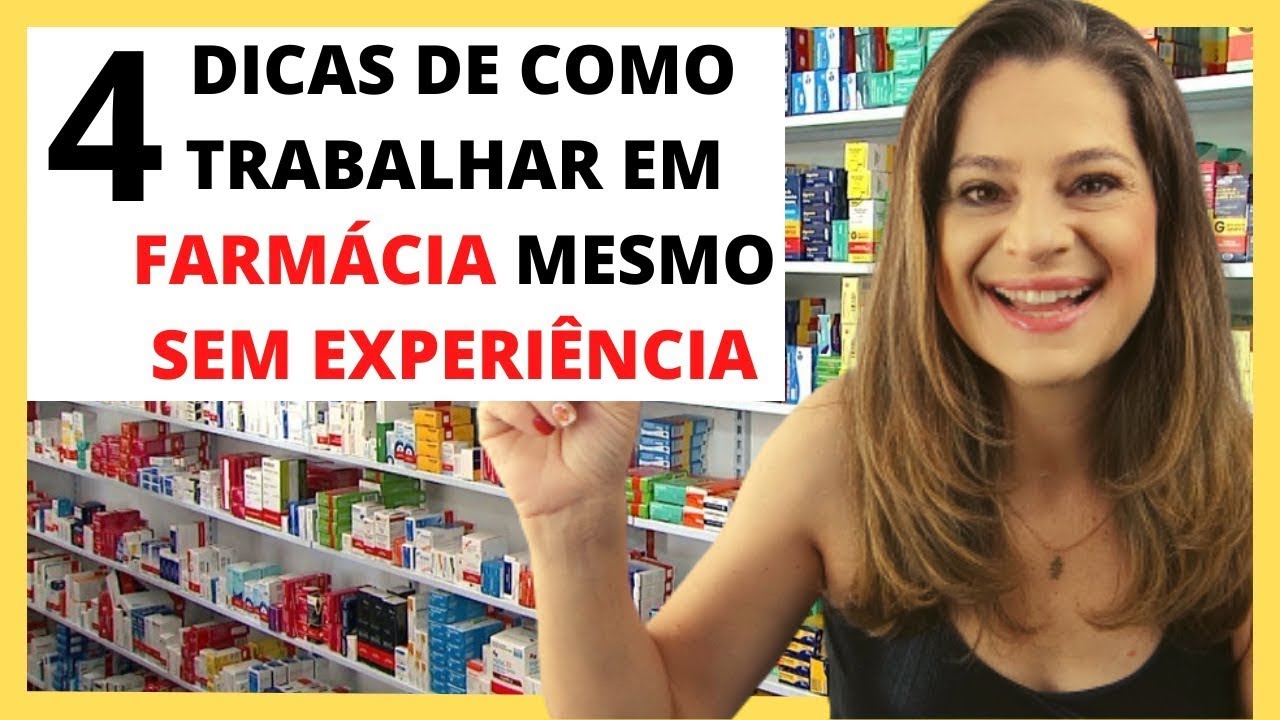 Atendente de Farmácia! 4 DICAS DE COMO TRABALHAR EM FARMÁCIA MESMO SEM EXPERIÊNCIA!