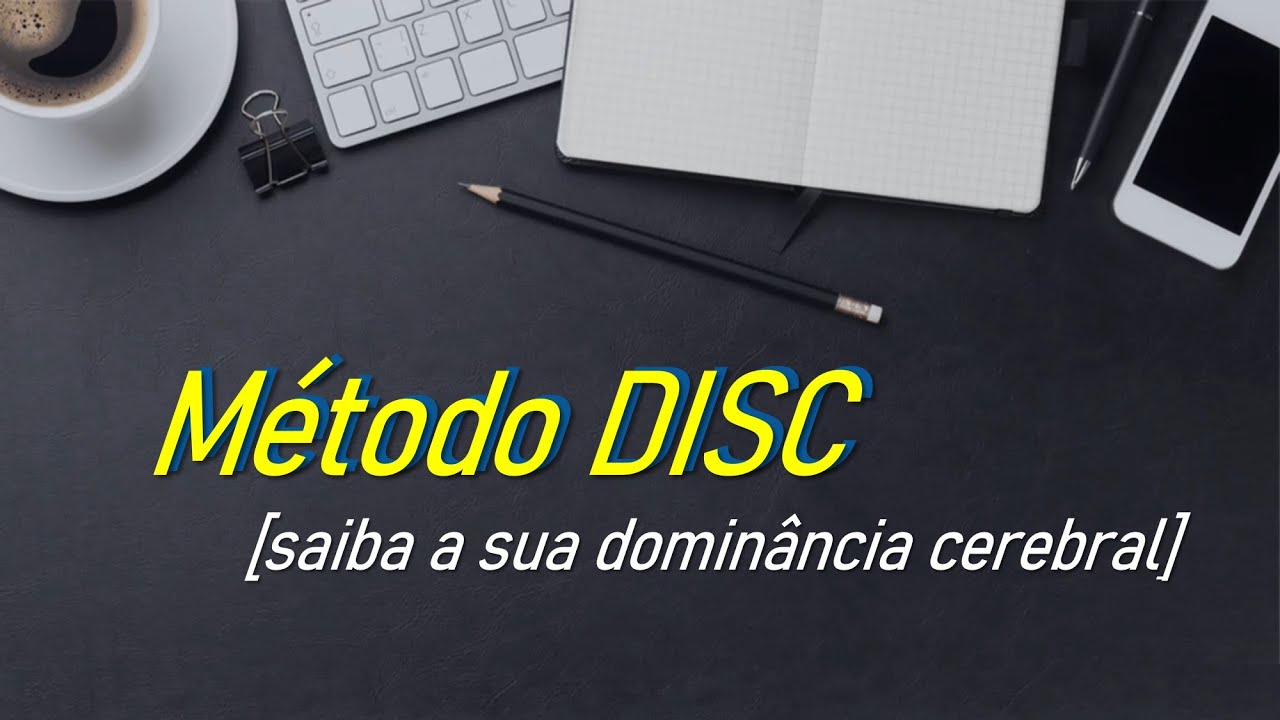 O que é dominância cerebral [Método DISC]