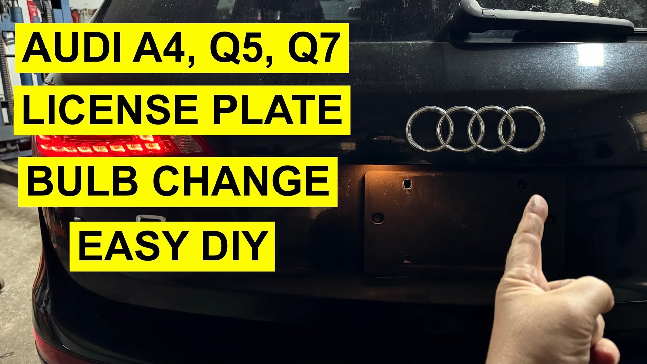 How To Replace License Plate Bulb On Audi A4, Q5, Q7 - 2009 & Up