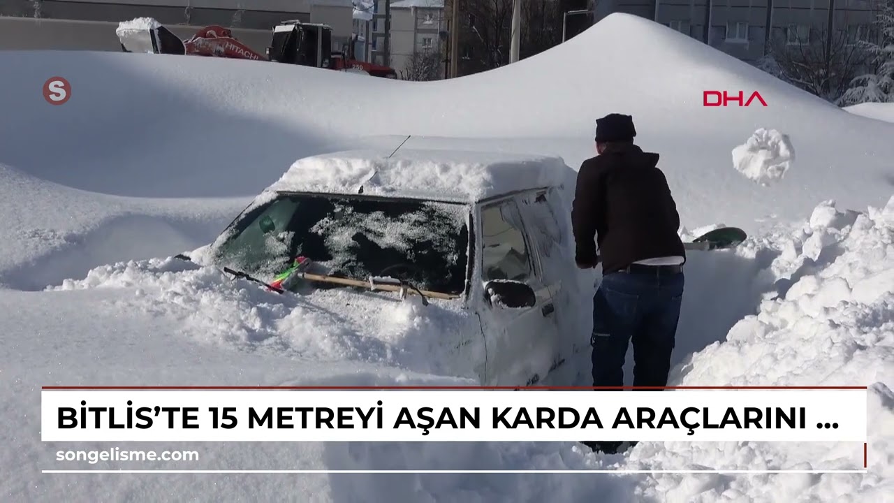 Bitlis&rsquo;te 1,5 metreyi aşan karda ara&ccedil;larını bulmakta zorlandılar