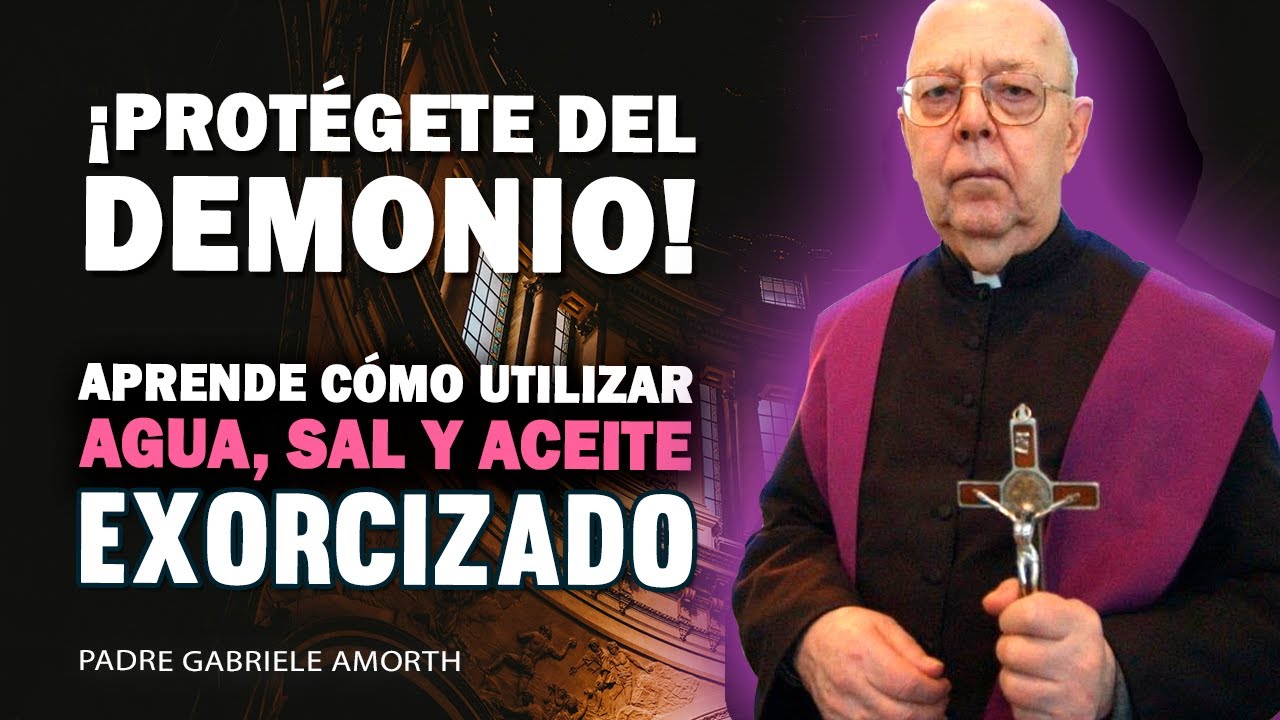 Aprende cómo protegerte del demonio con estos tres sacramentales | AGUA, ACEITE Y SAL EXORCIZADA