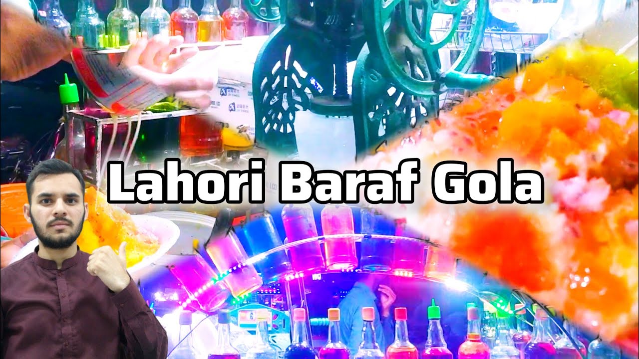 Lahore ka Mashoor Baraf Gola || Food Street Lahore || Ranghad Express
