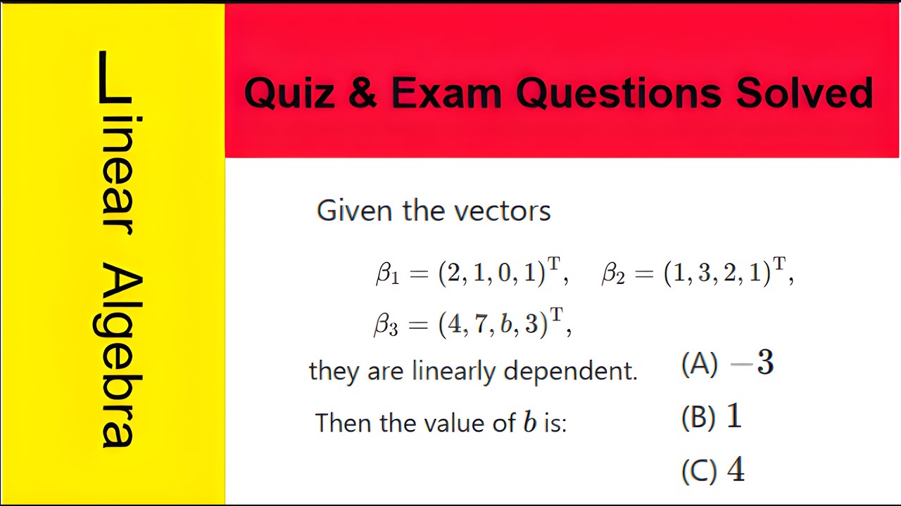 [University Linear Algebra] Linear Dependence and Gaussian Elimination (Quiz-Exam level questions)