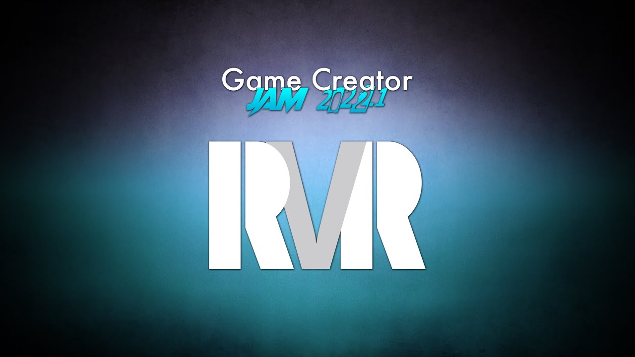 Game Creator Jam Playsession - RVR Gaming