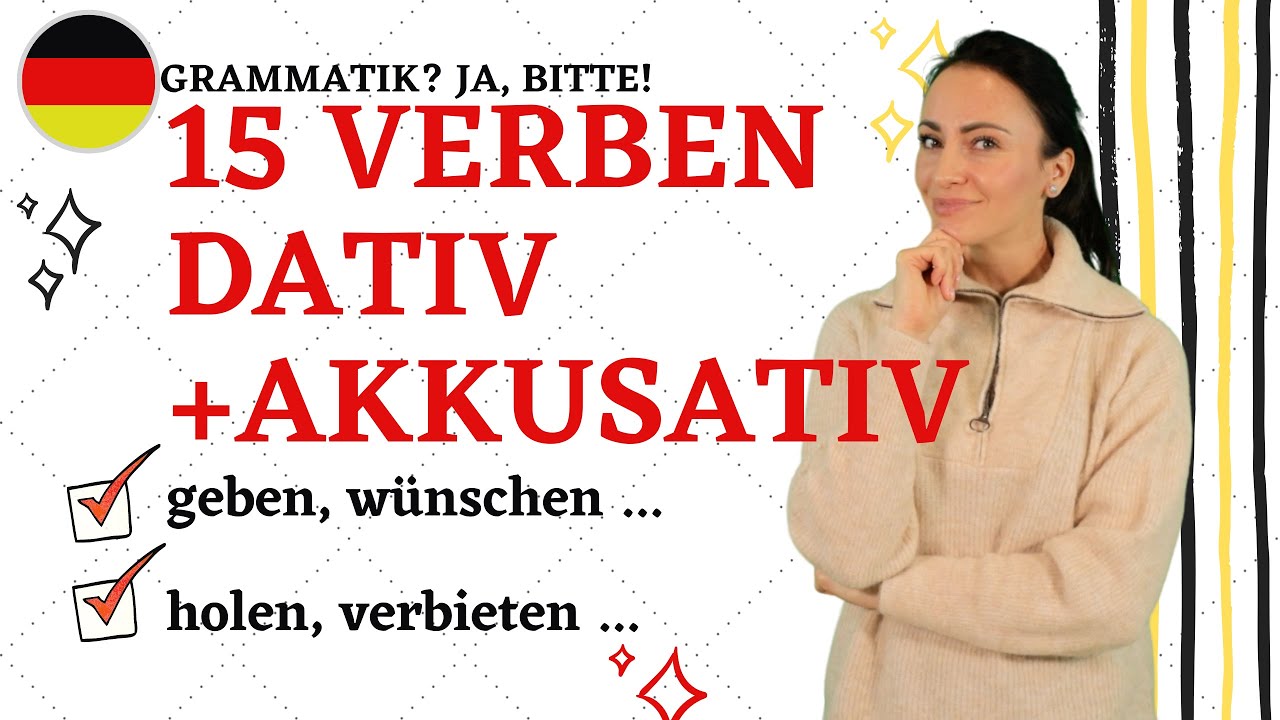 🇩🇪 15 Verben mit Dativ und Akkusativ