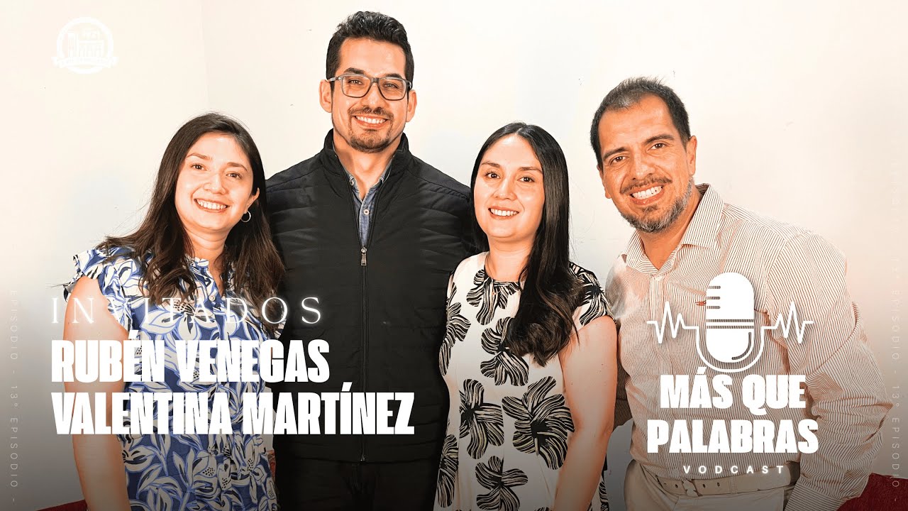 Más que palabras | Episodio 14: Rubén Venegas y Valentina Martínez