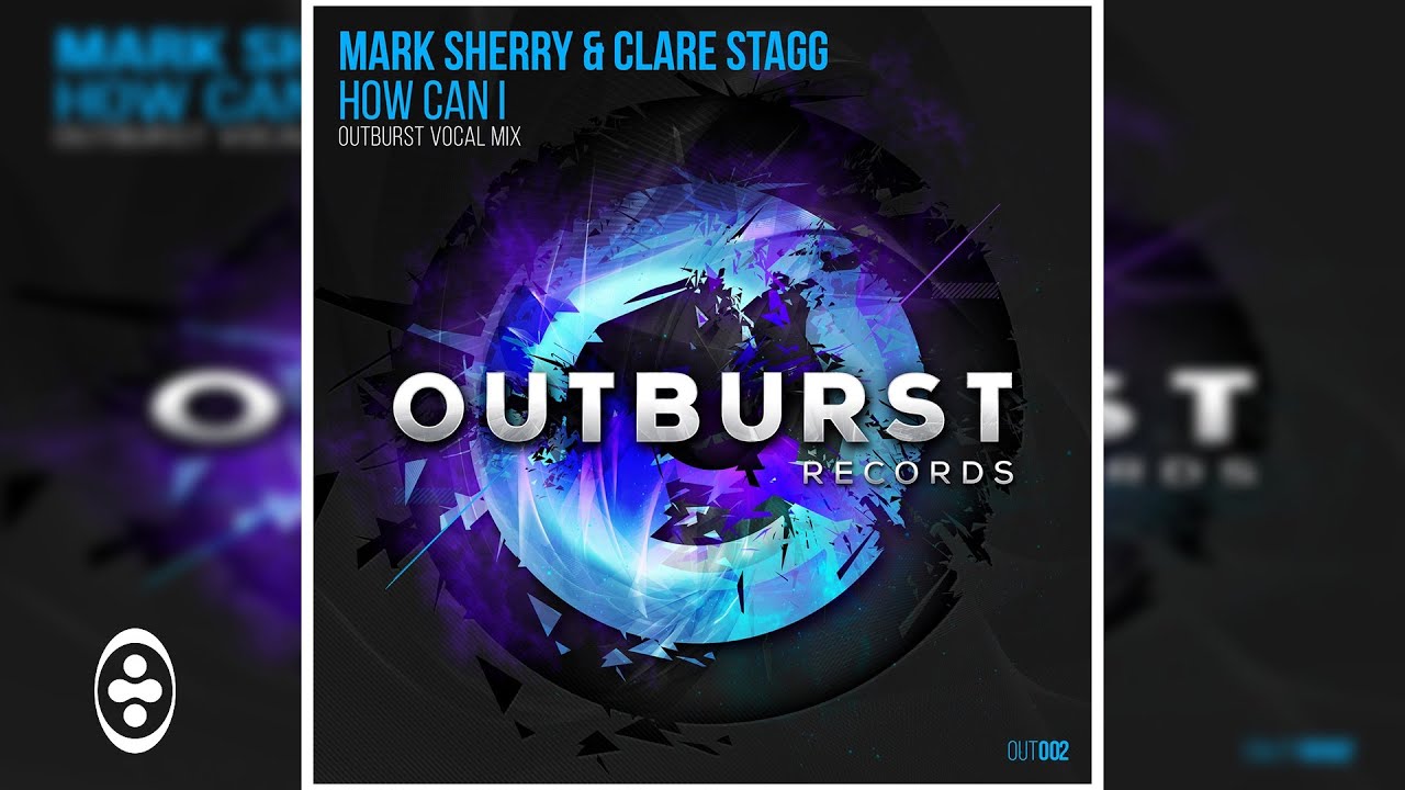 Mark Sherry & Clare Stagg - How can I (Outburst Vocal Mix) | Tranceportal