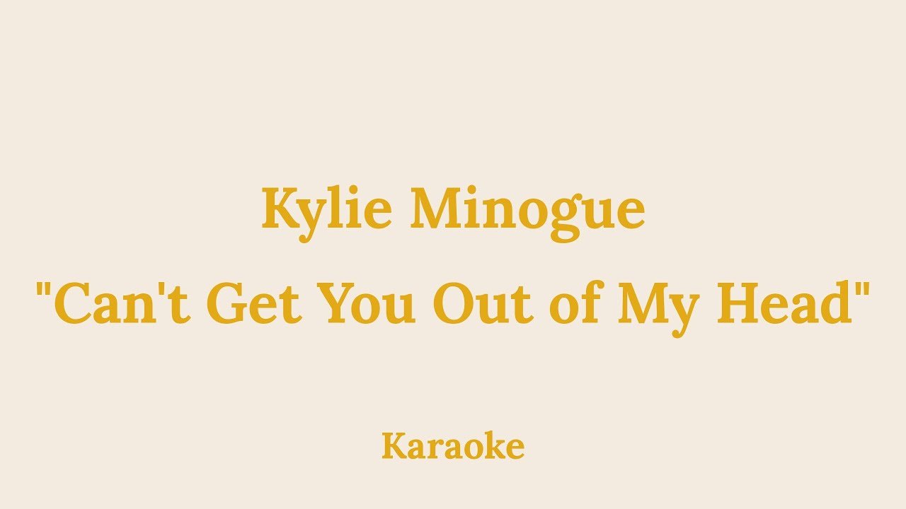 Kylie Minogue - Can't Get You Out of My Head | Vonagam Karaoke
