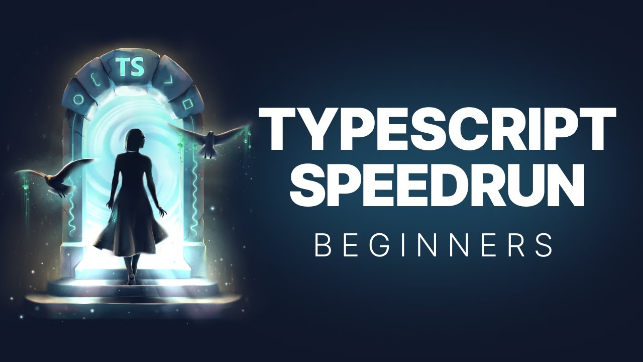 TypeScript Speedrun: ускоренный курс для начинающих