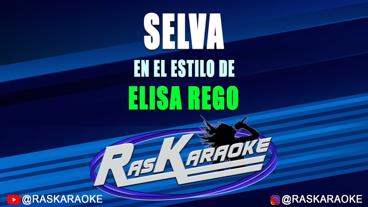 Selva - Elisa Rego | Version Karaoke
