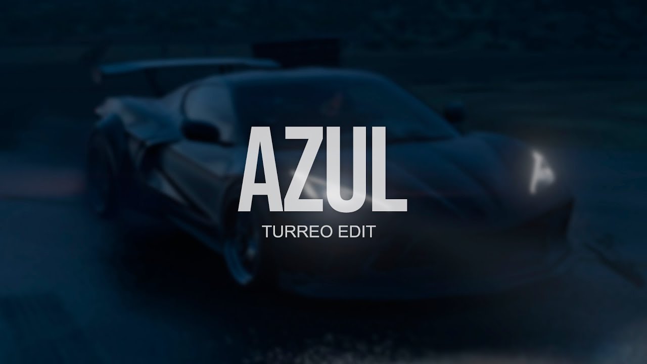 Azul ( Turreo Edit ) - Luca RMX