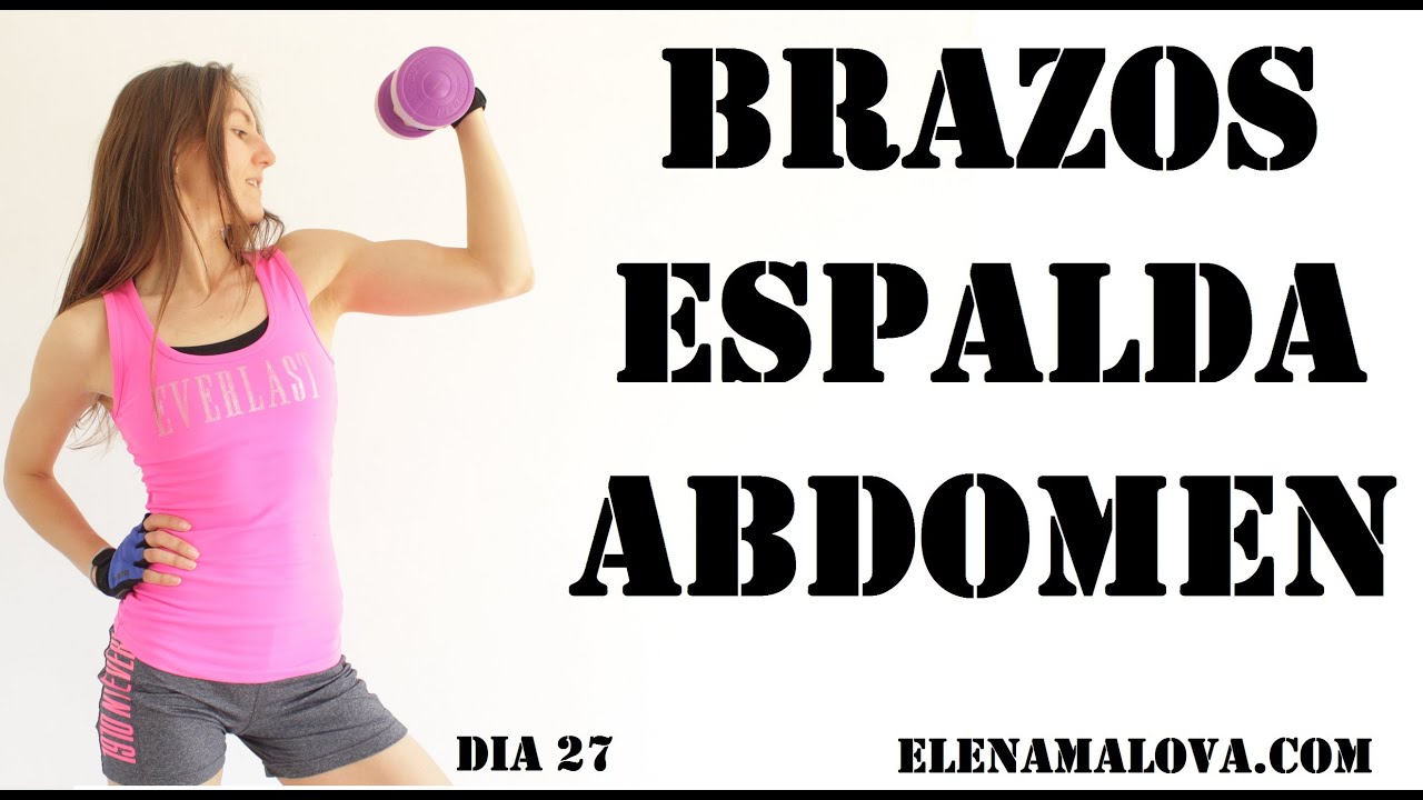 INTENSO ENTRENAMIENTO Brazos + Espalda + Abdominales TONIFICADOS | Día 27