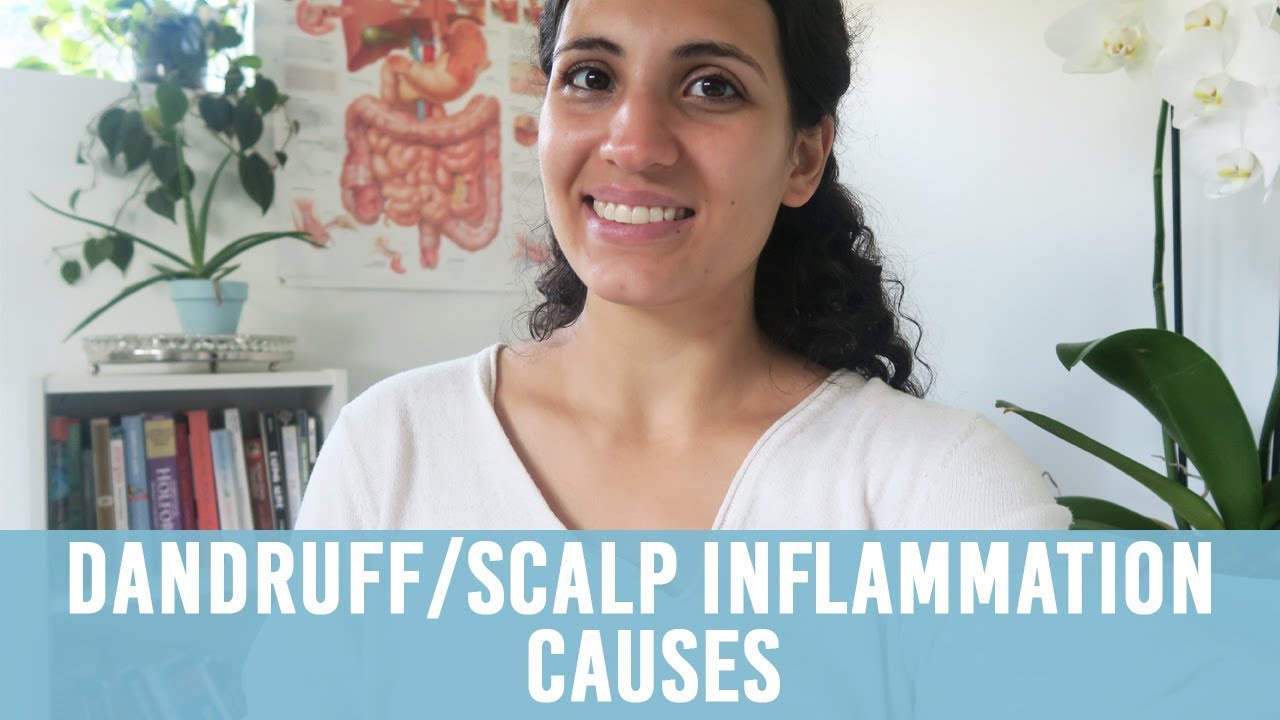 Root Cause of Dandruff & Scalp Inflammation