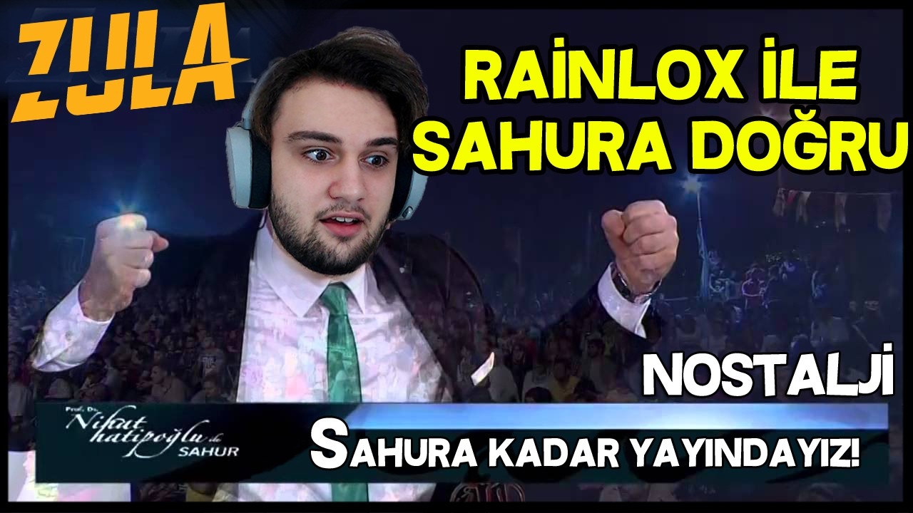 🔴 ABİ SAHURA KADAR YAYIN AÇ GECESİ - ZULA CANLI YAYIN