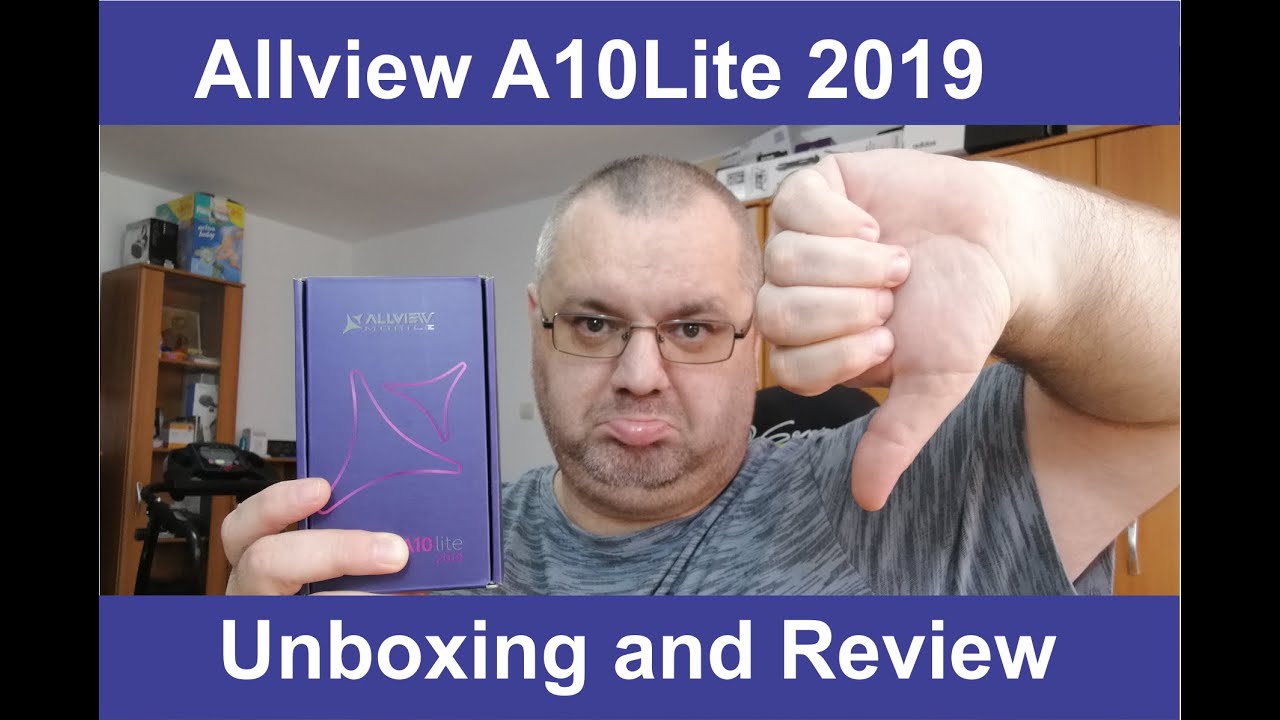 ALLVIEW A10 Lite 2019 - unboxing and review !