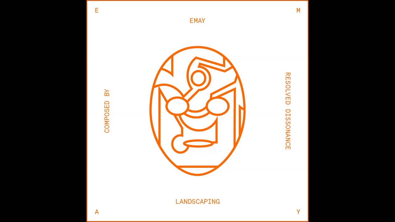 Emay - Landscaping (with Resolved Dissonance aka RD)