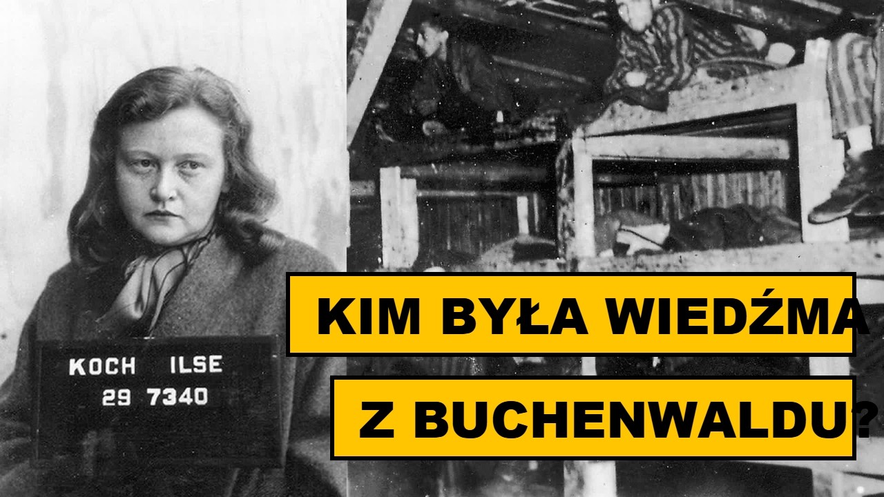 Ilse Koch – Żona komendanta Buchenwaldu i jej kontrowersyjna historia – Sławni Polacy