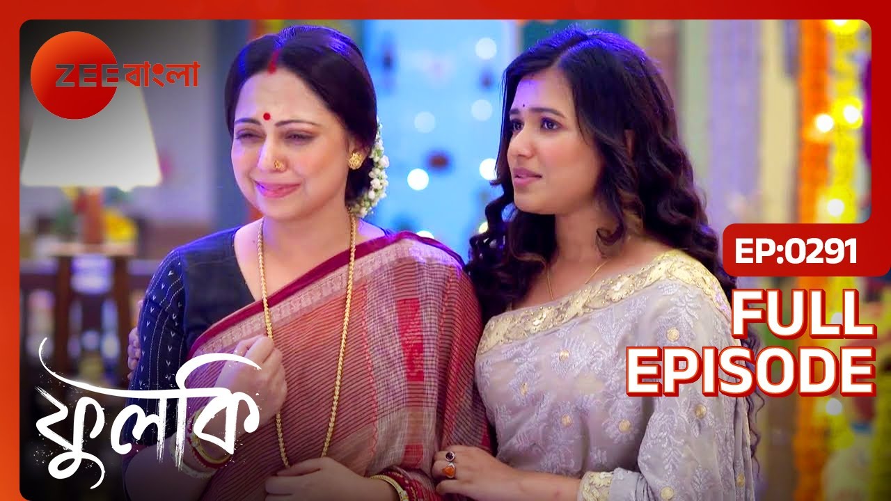 😱😱রুদ্র পায়ে ধরে ক্ষমা চাইলো!! কি করবে ফুলকি?? - Phulki | Full Ep 291 | Zee Bangla