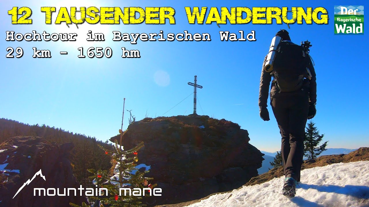 12 Tausender Wanderung | Bayerischer Wald | Kaitersberg-Arber Hochtour