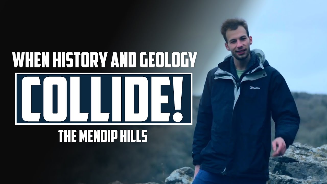 When History & Geology Collide: The Mendip Hills!