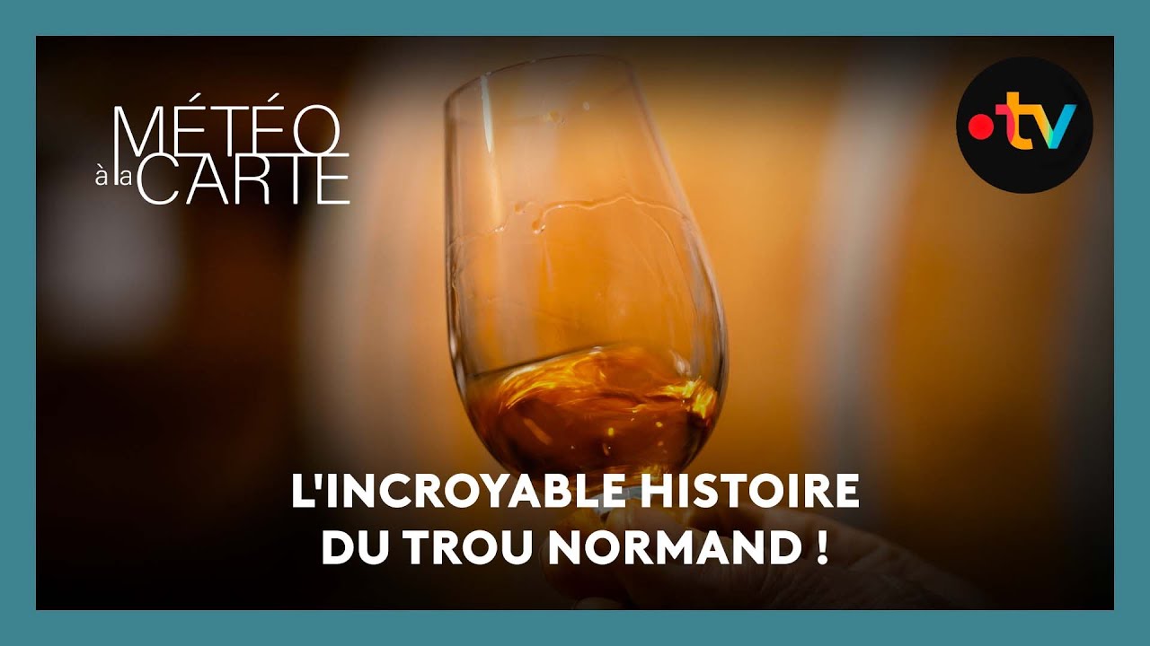 Tradition : l'incroyable histoire du trou normand !