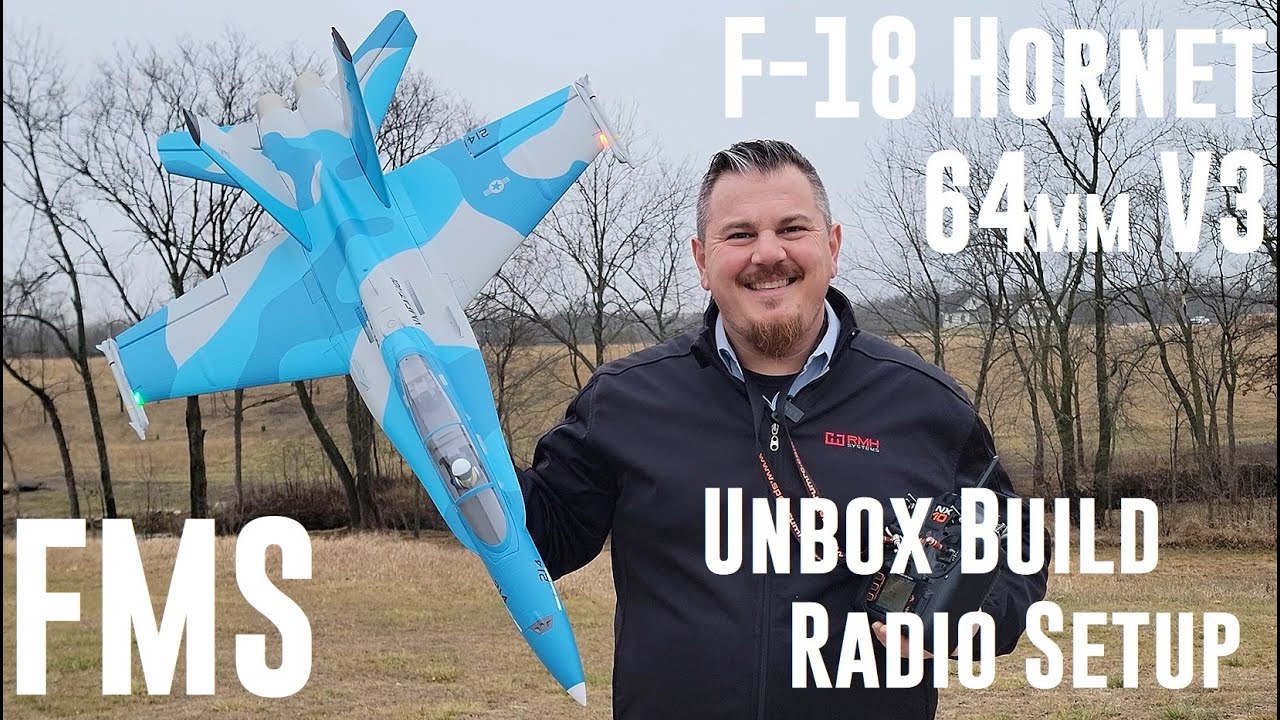 FMS - F/A-18 Hornet - 64mm - V2 - Unbox, Build, & Radio Setup
