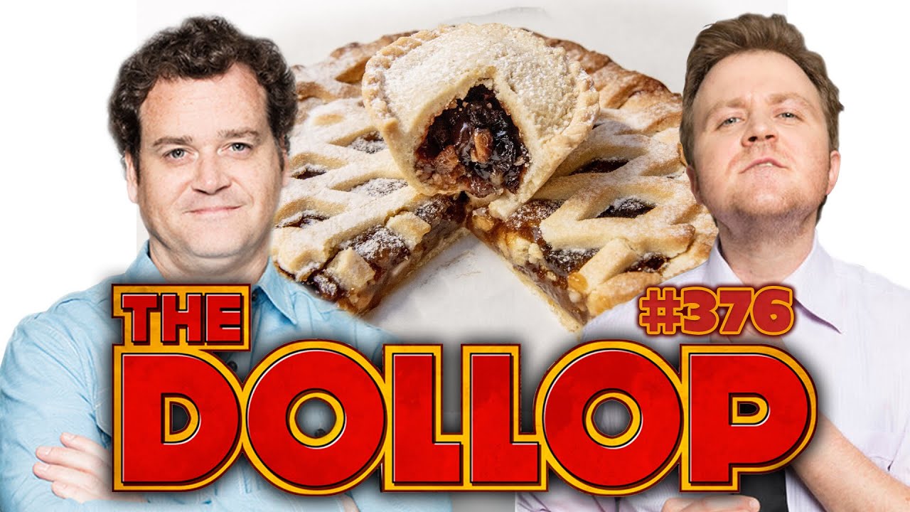 The History of Meat Pies | The Dollop #376