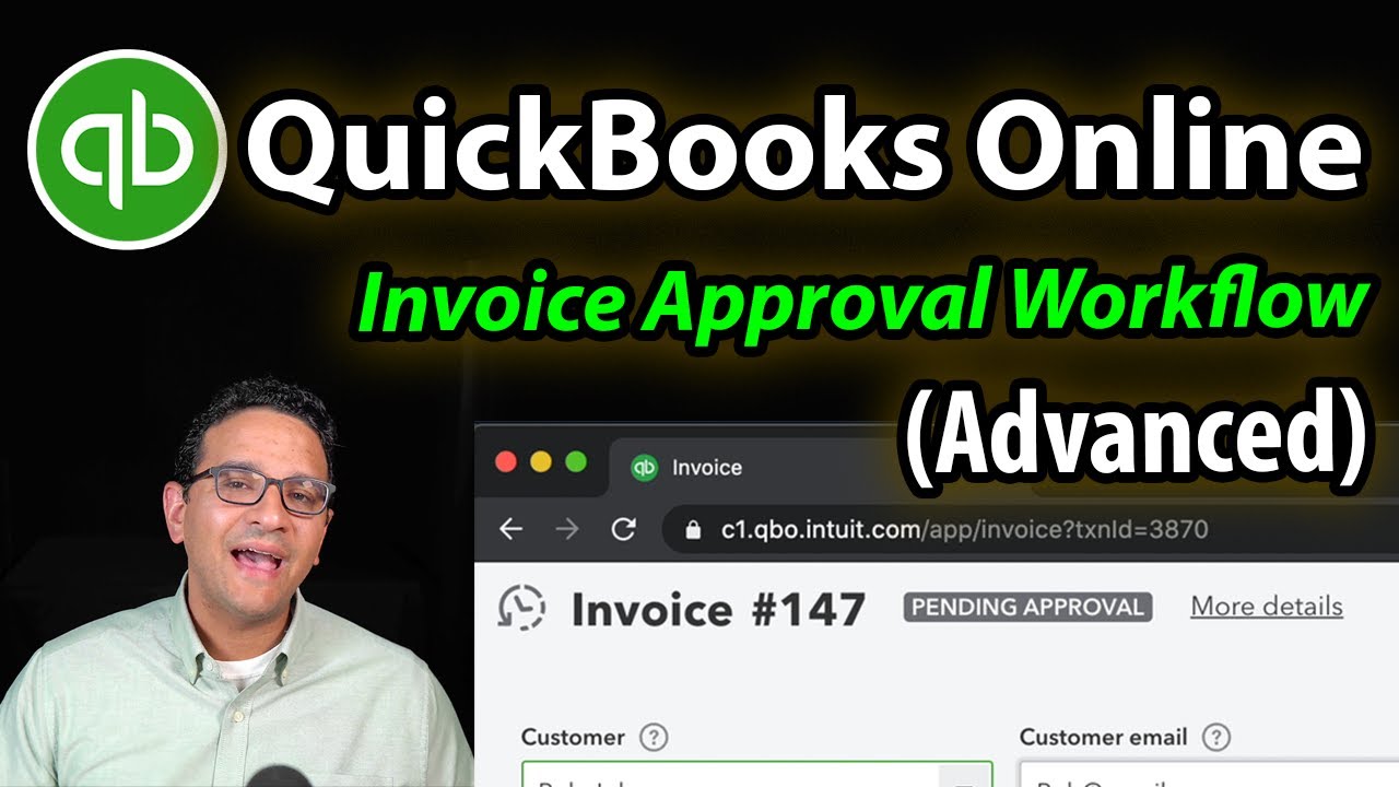 Invoice Approval Workflow in QuickBooks Online (Advanced)