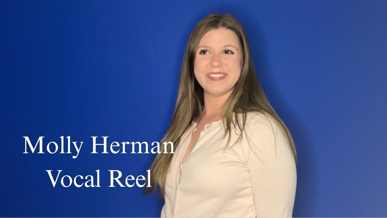 Molly Herman - Vocal Reel