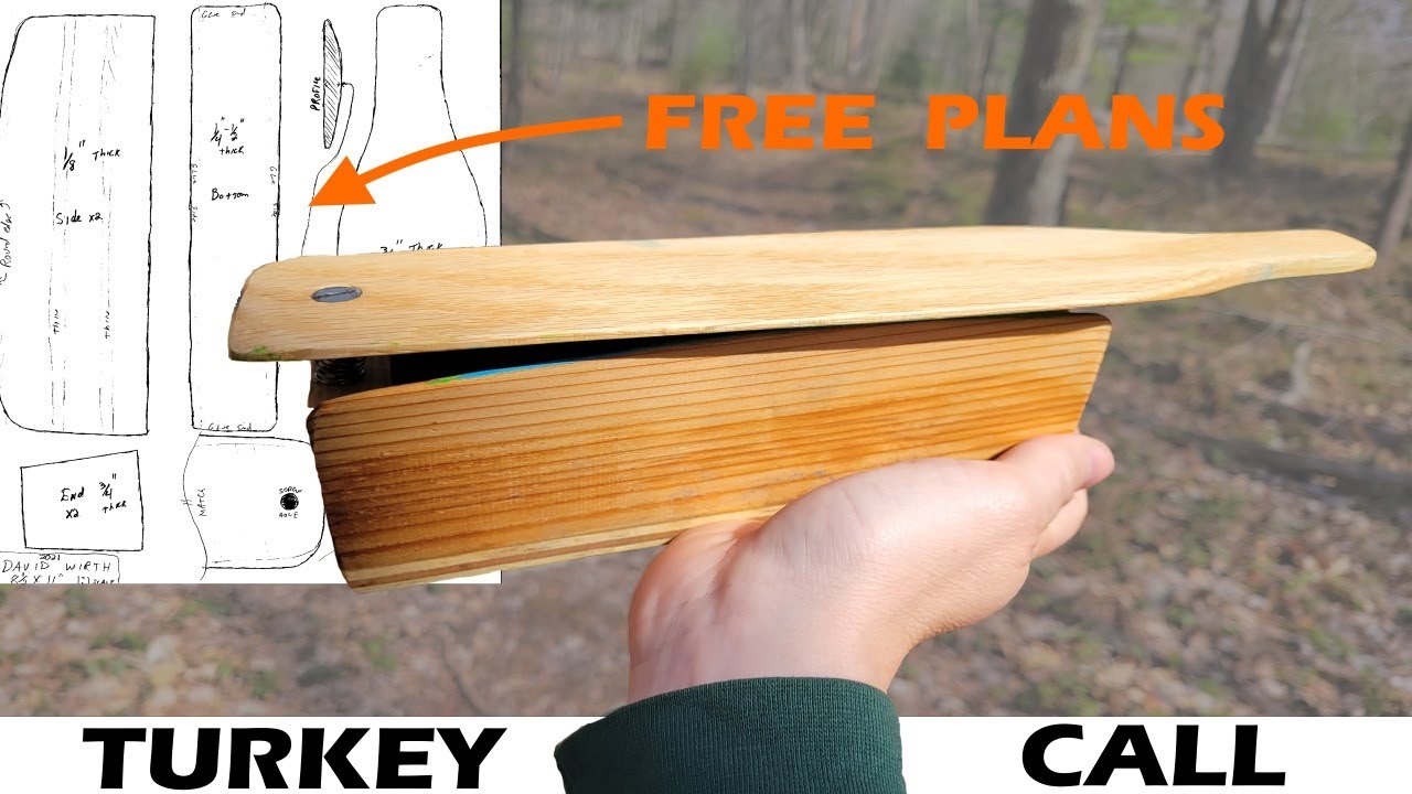 Make A Turkey Call - Free Plans