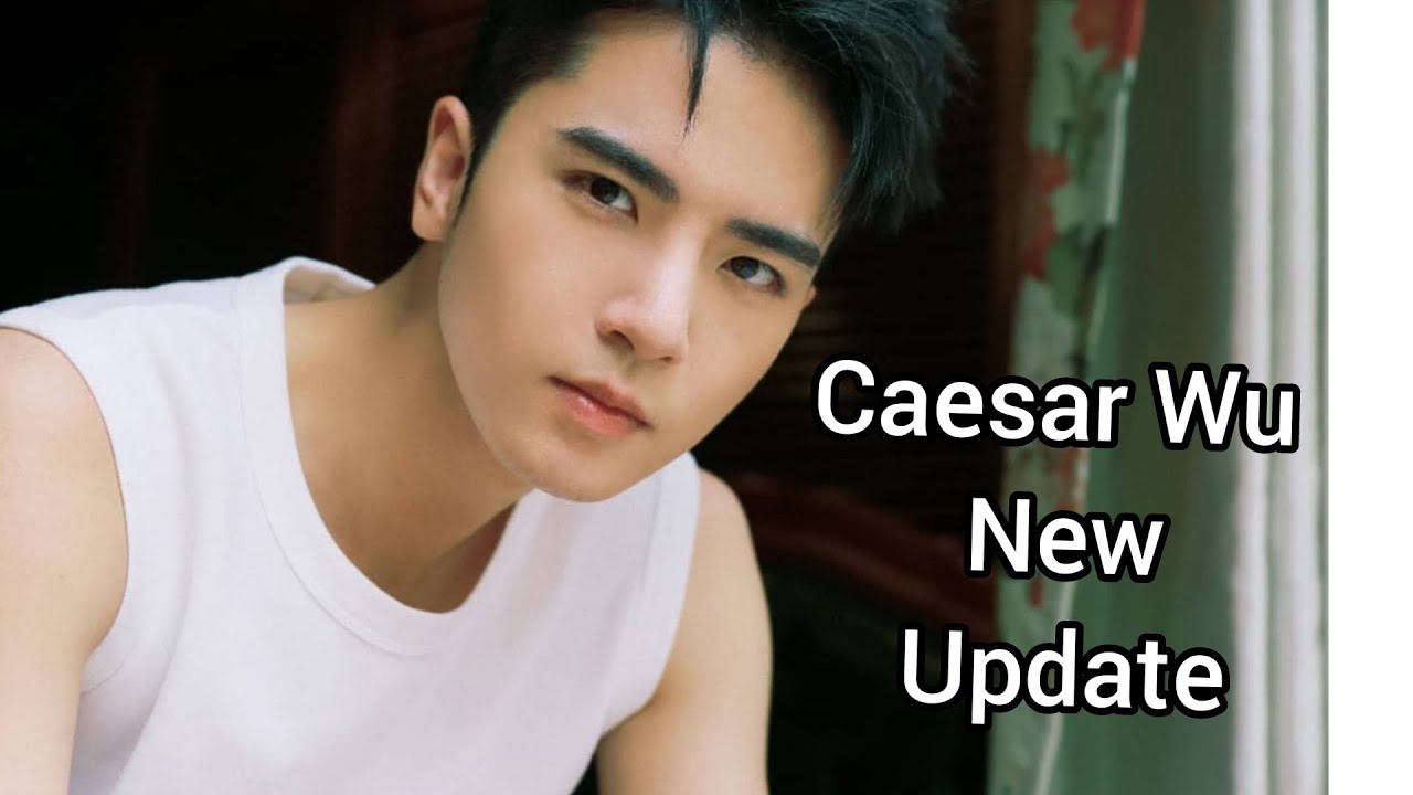(09-16-21) Caesar Wu New Update
