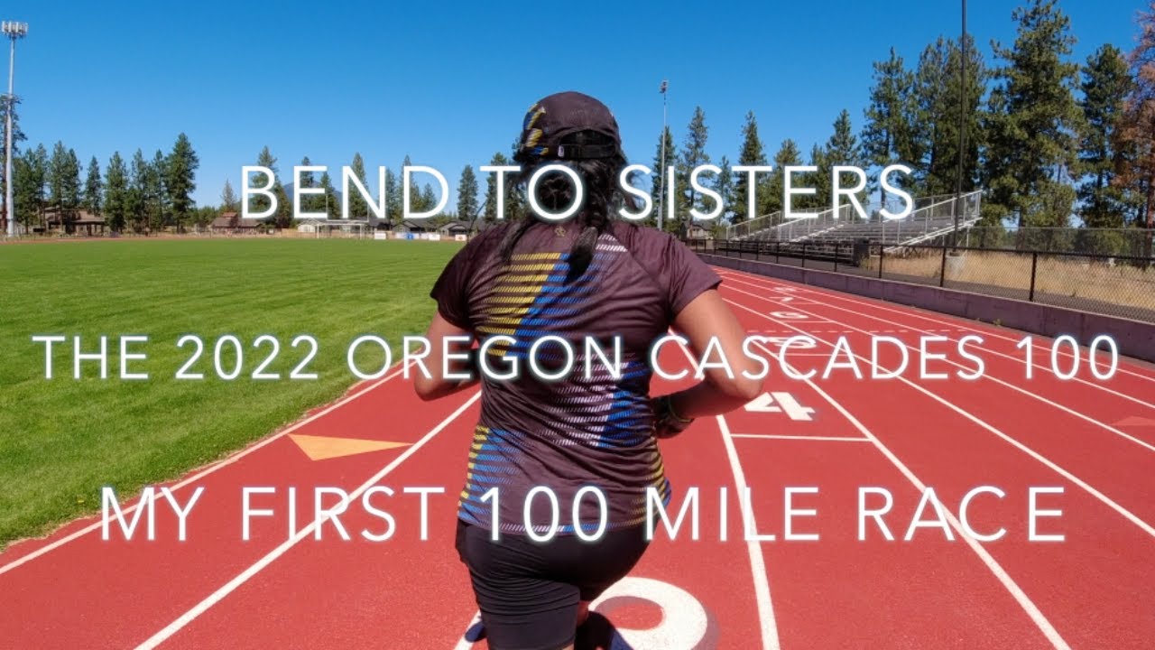 Bend to Sisters | My 2022 Oregon Cascades 100 | My First 100 Mile Race