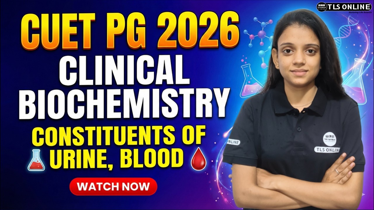 𝐂𝐔𝐄𝐓 𝐏𝐆 𝟐𝟎𝟐𝟔 𝐙𝐨𝐨𝐥𝐨𝐠𝐲: 𝐂𝐥𝐢𝐧𝐢𝐜𝐚𝐥 𝐁𝐢𝐨𝐜𝐡𝐞𝐦𝐢𝐬𝐭𝐫𝐲, 𝐂𝐨𝐧𝐬𝐭𝐢𝐭𝐮𝐞𝐧𝐭𝐬 𝐨𝐟 𝐔𝐫𝐢𝐧, 𝐁𝐥𝐨𝐨𝐝 | 𝐆𝐚𝐫𝐠𝐢 𝐉𝐚𝐮𝐡𝐚𝐫𝐢 |
