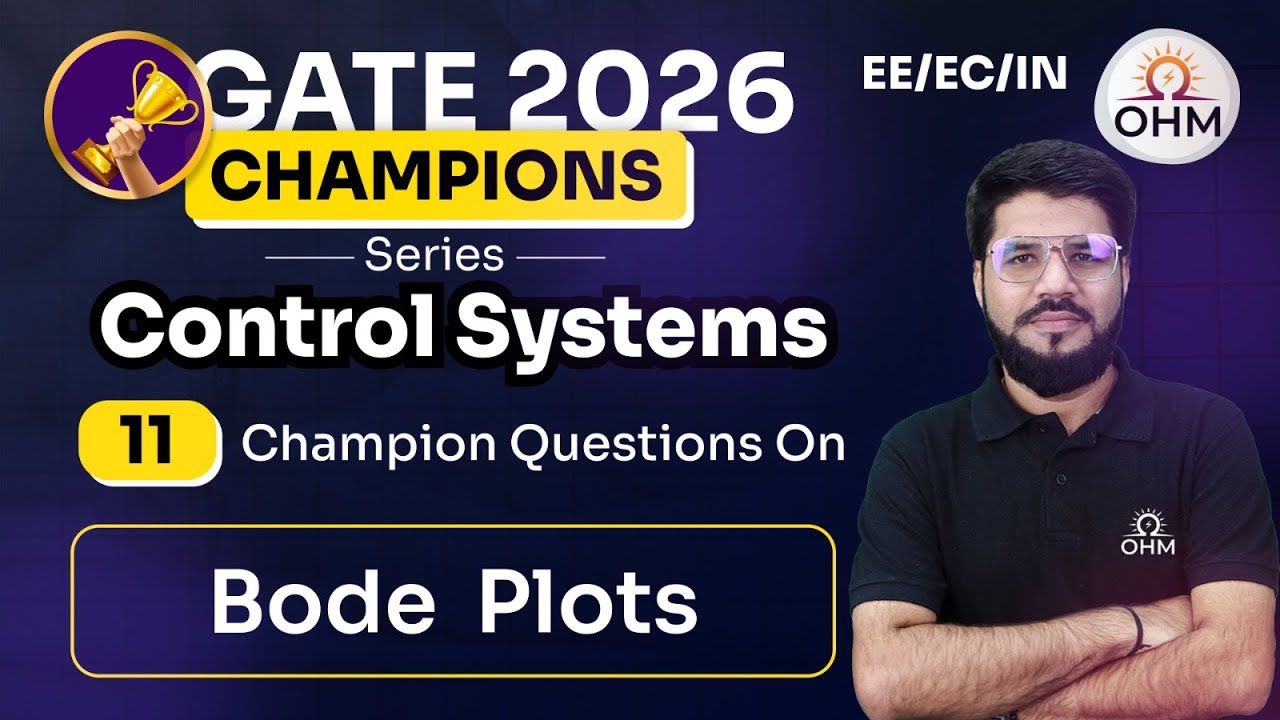 Bode Plots | 21 Important Questions | Champions Series | GATE 2026