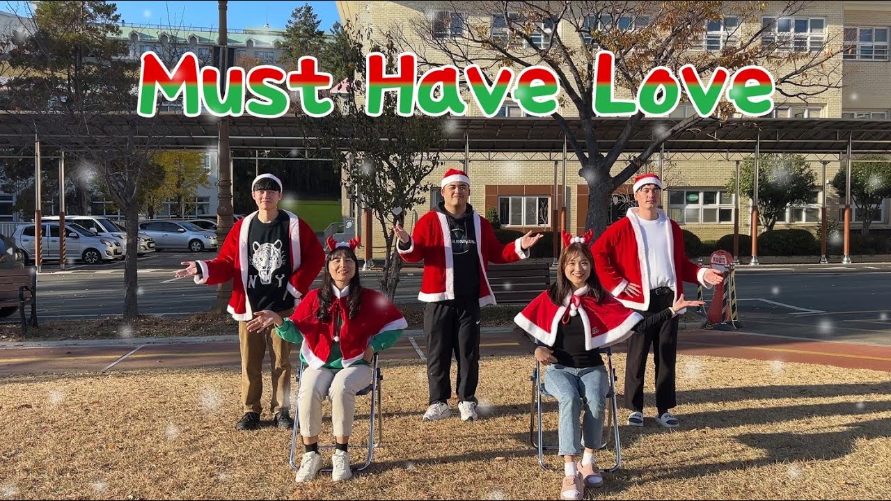 Must Have Love 율동 영상
