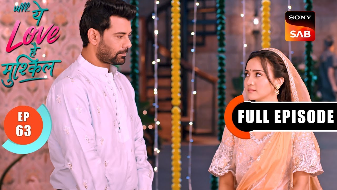 Saath Din Ki Saza | Ufff…Yeh Love Hai Mushkil | Ep 63 | Full Episode | 20 Aug 2025