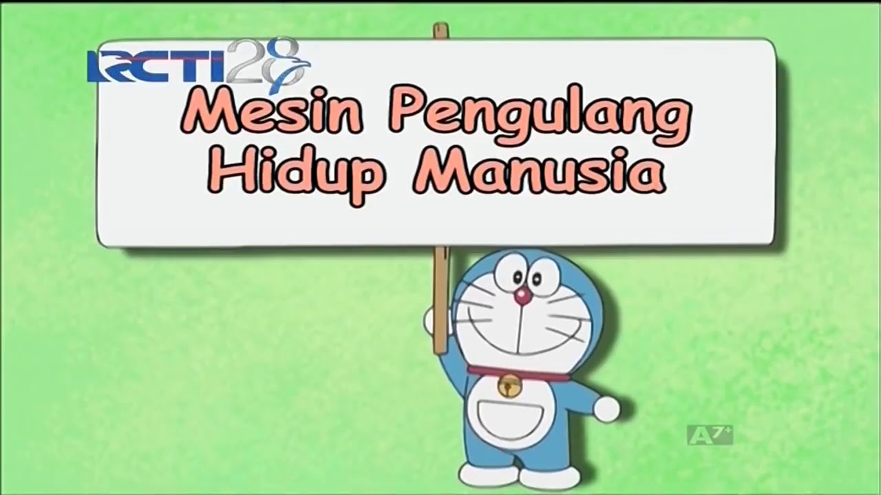 Doraemon bahasa Indonesia terbaru 2019 mesin pengulang hidup manusia