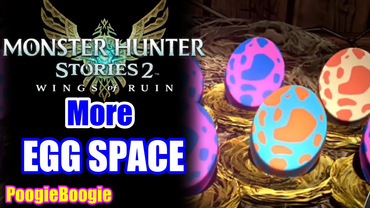 Monster Hunter Stories 2 | More Egg Space | Bottle Caps | Everdens | Demo