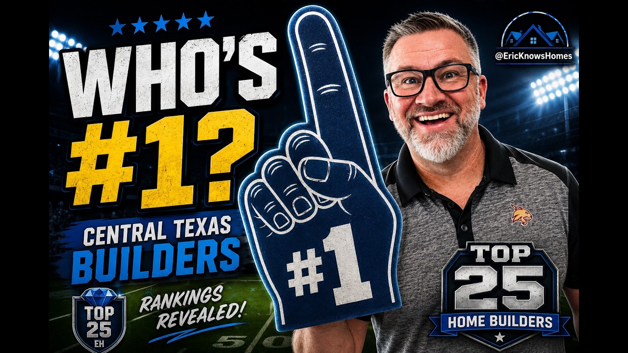Who is the Best Home Builder in Central Texas? I Ranked Them All!