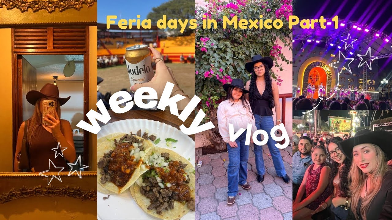 VLOG! A few days in my life in Mexico + FERIA DAYS part 1 🎡🤠