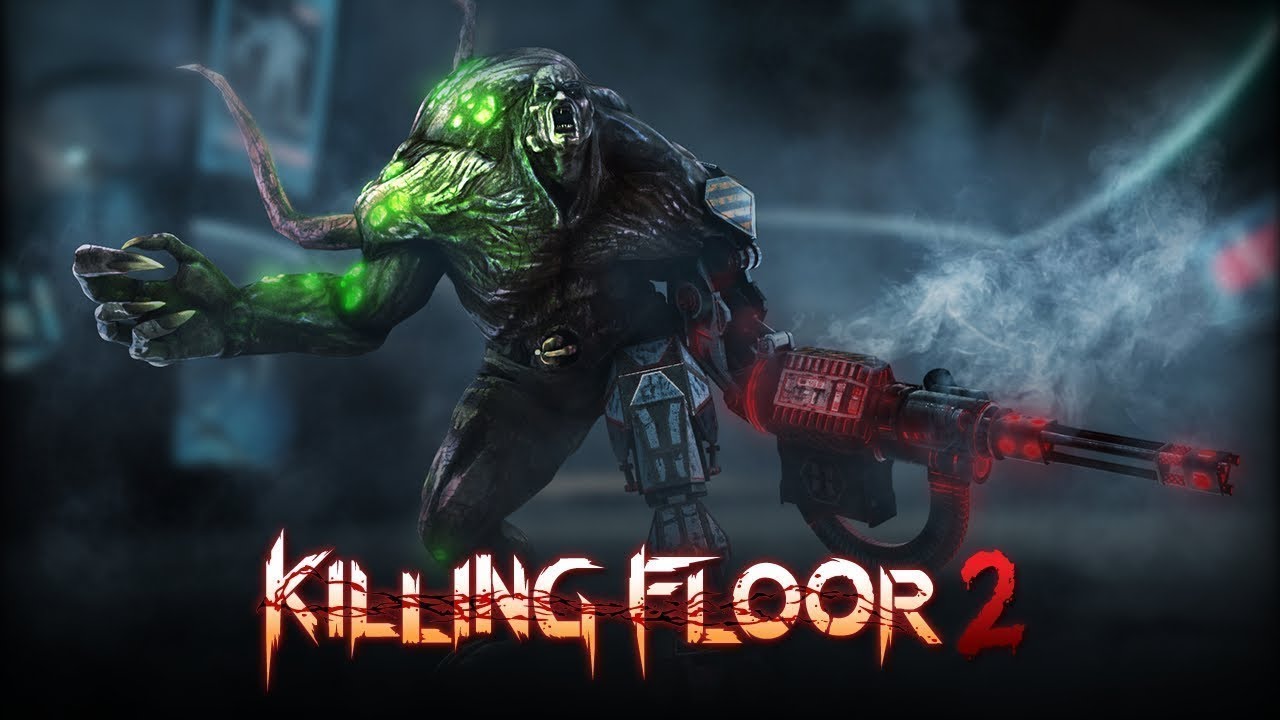 Продолжаем исследовать, Killing Floor 2, 10 запуск