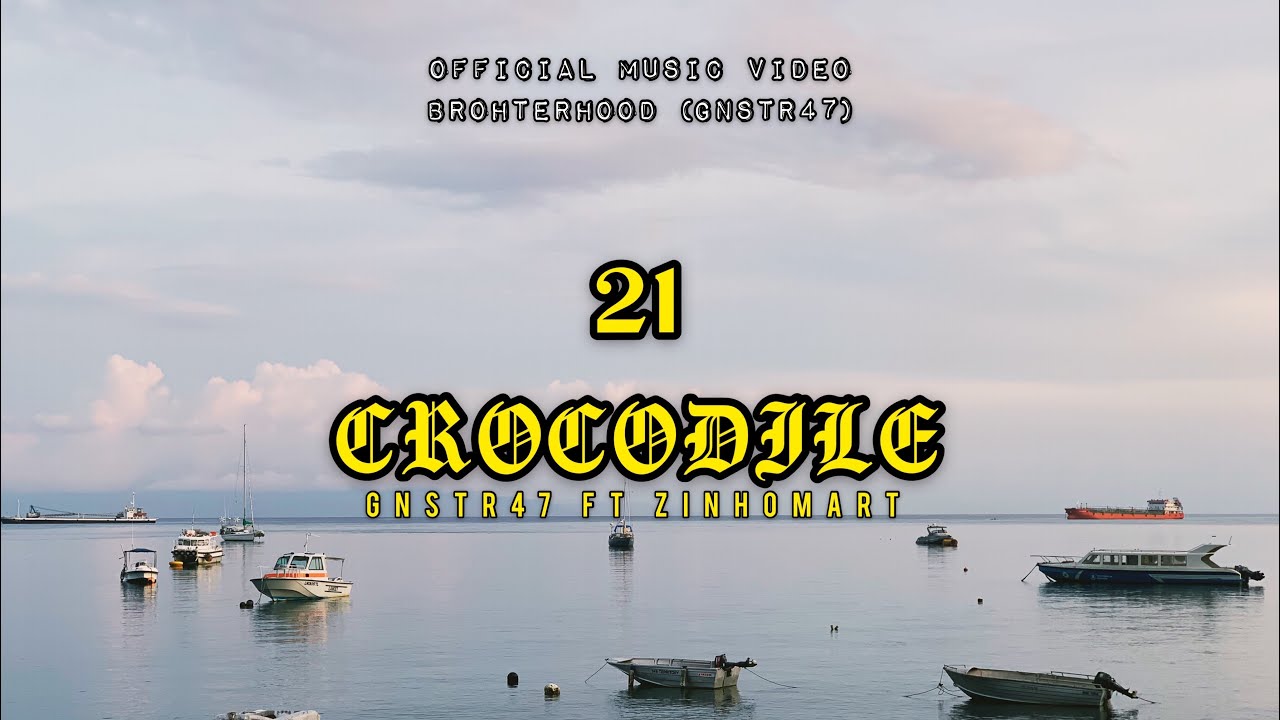 21 CROCODILE- official Music video